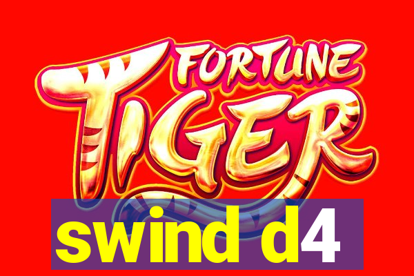 swind d4